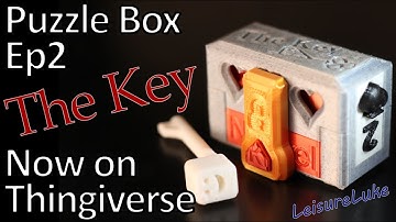 Puzzle Box THE KEY by Leisure Luke - EASY to 3D Print - Many steps to solve!  FREE on Thingiverse!