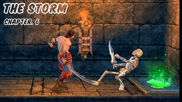 THE STORM Chapter 6 : Prince Of Persia Shadow And The Flame | Android Gameplay