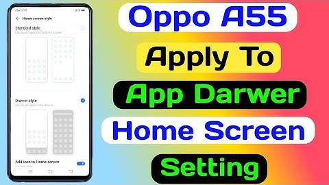 Oppo A55 App Darwer Setting ||Oppo A55 Home Screen Style कैसे Change करे ||Apple App Darwer Setting