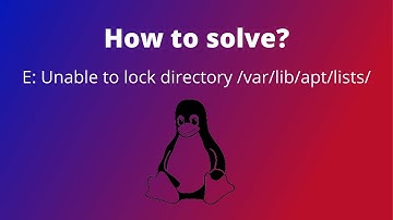 How to fix E: Unable to lock directory  var lib apt lists in Linux