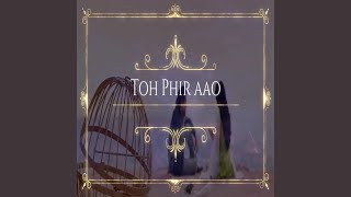 Toh Phir Aao (Trance Rendition) screenshot 4