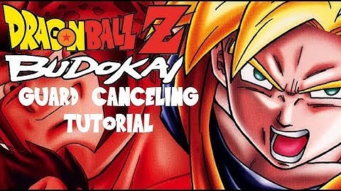 Dragon Ball Z Budokai: Guard Cancel Tutorial