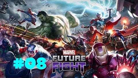 MARVEL Future Fight Android iOS Walkthrough - Gameplay Part 8 (NO COMMENTARY)