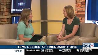 Information Friendship Home in need of items Update