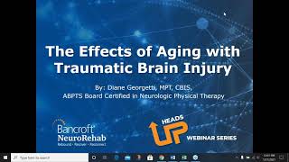 Webinar - The Effects of Aging with Traumatic Brain Injury
