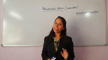 S1||E12|| Residential Status of Individual Part-2 || CA-IPCC || Nov18 || By CA Neha Gupta