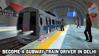 ✔  Delhi Subway Train Simulator. Metro in India. दिल्ली मेट्रो. New Android Games. October 2016 screenshot 2
