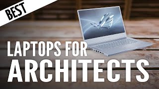 Best Laptops for Architects 2023 - [ Interior Design| AutoCAD | Revit | Lumion ]