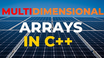 Multidimensional Arrays in C++  | C++ For the Rest Of Us