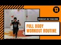 13  full body workout routine  woyo  active zone sg