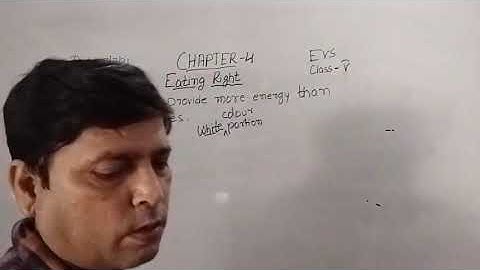 Class V EVS 17 07 2021 by Mr Rupesh Chapter 4 Eating Right