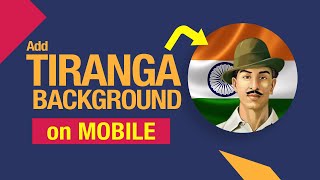 How to add Indian Flag in the BACKGROUND using MOBILE | Tiranga Photo Tutorial screenshot 5