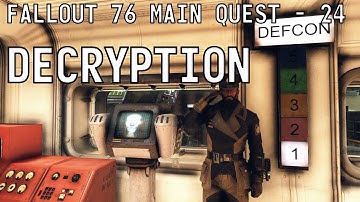 Fallout 76 Main Quest - 24 - Launch Code Decryption
