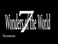 Wonders of the World (ලෝක පුදුම 7)