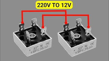 How To Make 220V to 12V 20A Battery Charger | Full Bridge Rectifier Circuit