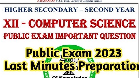 12 std computer science|public exam 2023|last minutes preparation |very important unit wise question