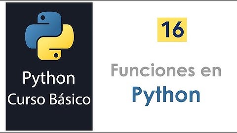 16.- Funciones en Python #developer  #python