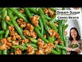 Brown Sugar Green Beans [No Bacon]