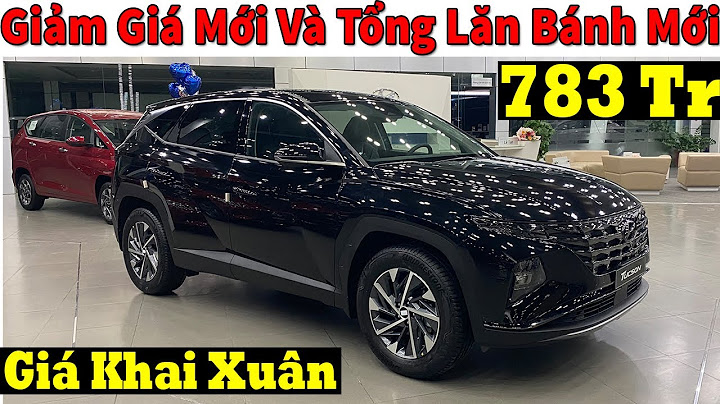 Đánh giá xe hyundai tucson 5 năm 2024