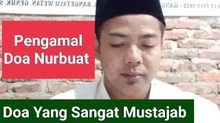 Pengamalan,Pengamal Doa Nurbuat,Berdzikir dengan Khusuk,Doa Mustajab Makbul,Alumni Kasepuhan #ilmu