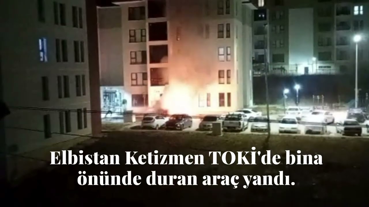Kahramanmaraş Elbistan Ketizmen TOKİ'de bina önünde duran araç yandı.