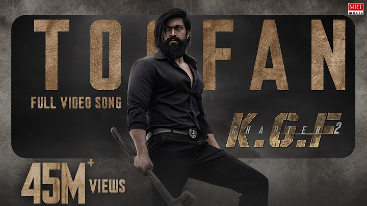 তুফান ভিডিও গান (হিন্দি) | KGF অধ্যায় 2 | রকিং স্টার যশ |প্রশান্ত নীল | রবি বসরুর |হোম্বালে