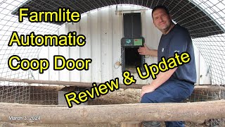 Farmlite (FL15002) Automatic Chicken Coop Door Review and Update by Nature's Cadence Farm 299 views 2 months ago 4 minutes, 14 seconds