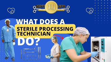 What does a Sterile Processing Technician do? | Sevy SPD