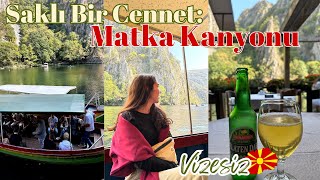 ÜSKÜP’e gelenler için: MATKA KANYONU🌴 Buraya uğramadan dönmeyin!🌿🍄 | Ilgaz Cinsdemir