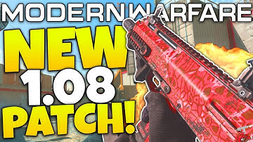 NEW MODERN WARFARE UPDATE 1.08! (All Weapon Nerfs + MORE) COD MW Patch Notes