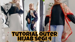 TUTORIAL NGUBAH HIJAB SEGI EMPAT MENJADI OUTER ATAU CARDIGAN KEKINIAN VIRAL