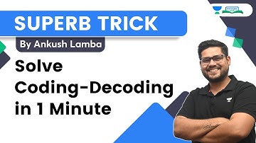 Solve Coding-Decoding in 1 Minute | Reasoning | Bank Exams 2022 | Ankush Lamba | Bankers Hub