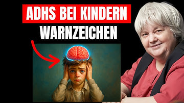ADHS bei Kindern – Warnzeichen, die alle Eltern kennen sollten | Vera F. Birkenbihl