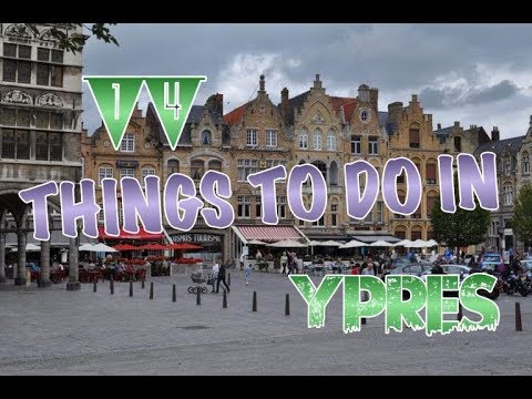 Video: 11 populārākās tūrisma apskates vietas Ypresā