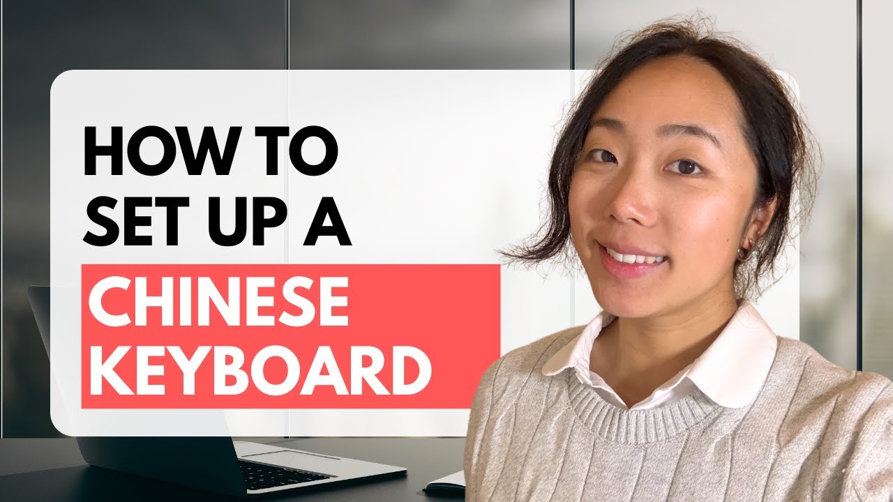 How to Install a Chinese Keyboard [MacOS/Windows/IOS/Android]