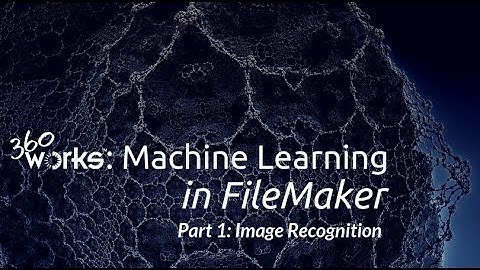 FileMaker and AWS Tips by 360Works | Image Detection and Recognition | Machine Learning Free Demo