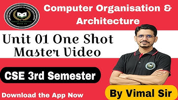 COA Unit 1 One Shot || AKTU CSE Second Year || AKTU Syllabus || COA By Vimal Sir