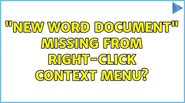 "New Word Document" missing from right-click context menu? (2 Solutions!!)