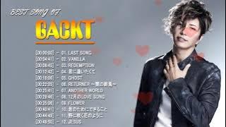歌手Gackt - 2021 のベストソング - 歌手Gackt 2021の良い曲