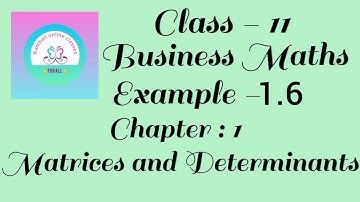 11th Std TN Business Maths Chapter : 1 Example -1.6