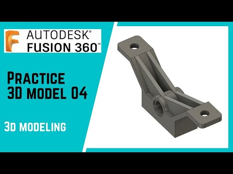 Fusion 360 tutorial for beginners | 3D Exercise 04