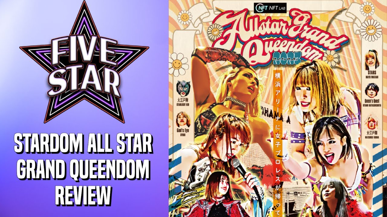 STARDOM All Star Grand Queendom Review (Moné vs. Iwatani) Five Star
