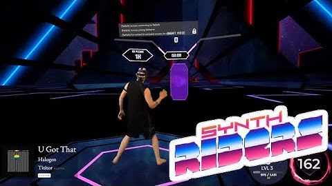 Synth Riders - Halogen - U Got That (Walls) #synthriders