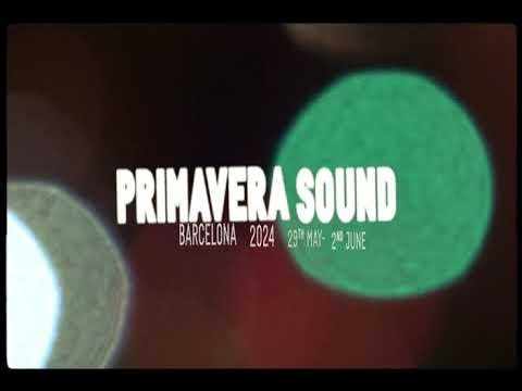 Primavera Sound Barcelona 2024