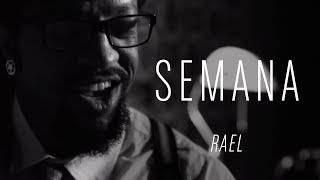 Miniatura de vídeo de "Rael - Semana ( Clipe Oficial - HD )"