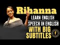 Learn English with Rihanna: Harvard University Speech | Engaging English Lessons with Subtitles