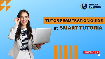 Tutor Registration guide at Smart Tutoria | Best Online Tutoring in Jakarta