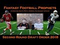Fantasy Football 2018 Second round Picks 13-24 / Mock draft