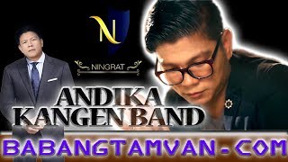 ANDIKA KANGEN BAND & D'NINGRAT - GENTING - KATAKAN SAYANG MENGAPA BEGINI