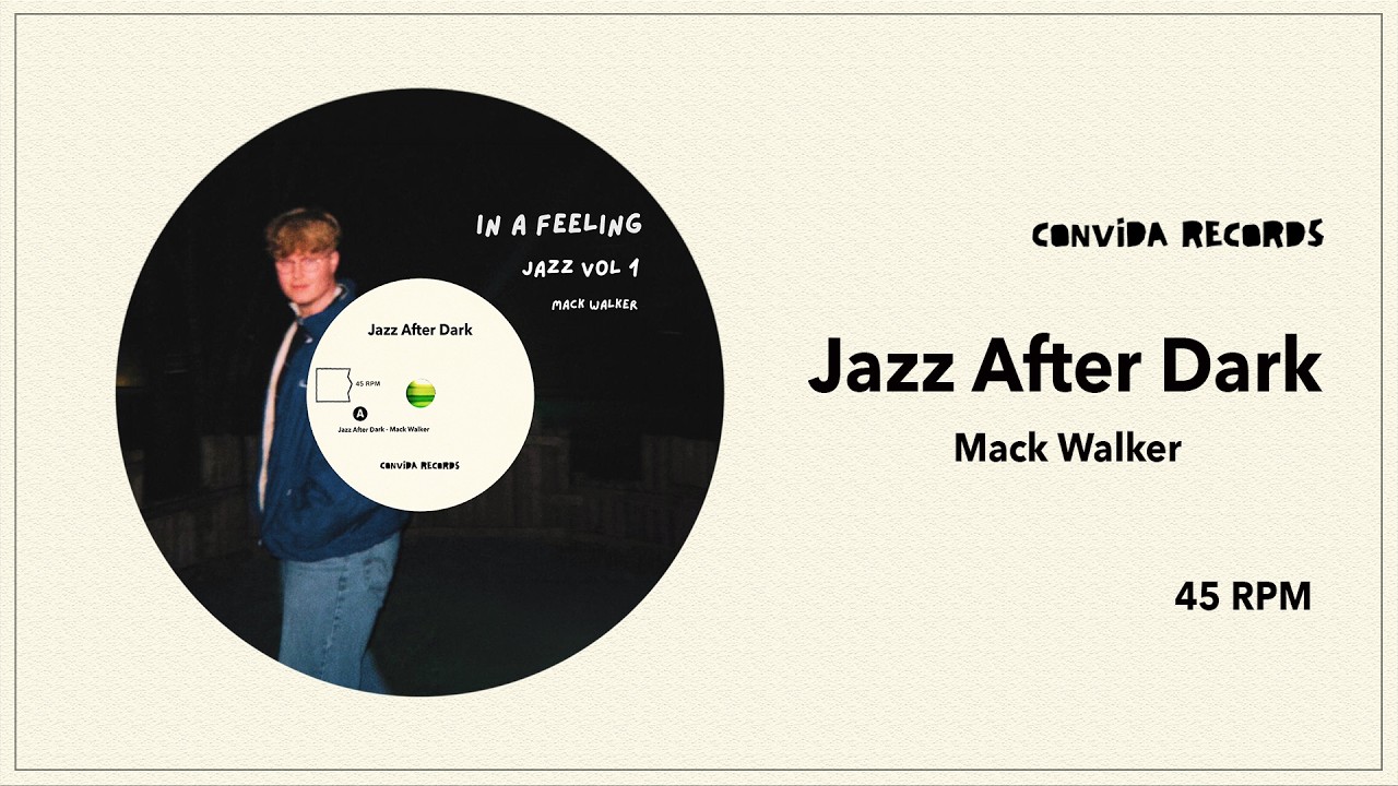 Watch Mack Walker - Jazz After Dark on YouTube Watch Mack Walker - Jazz After Dark on YouTube